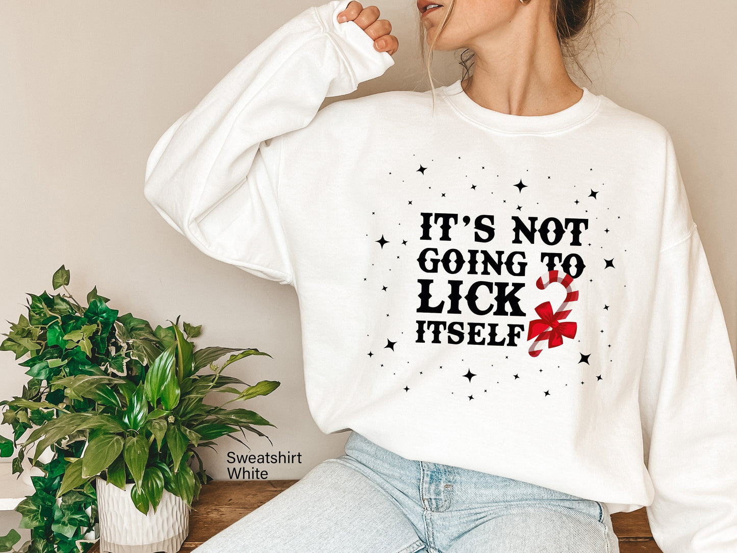 It's Not Going To Lick Itself Sweatshirt,Funny Christmas Shirt,Gifts For Christmas,Couples Gift, Naughty T-shirt, Funny Xmas Gifts,C6344