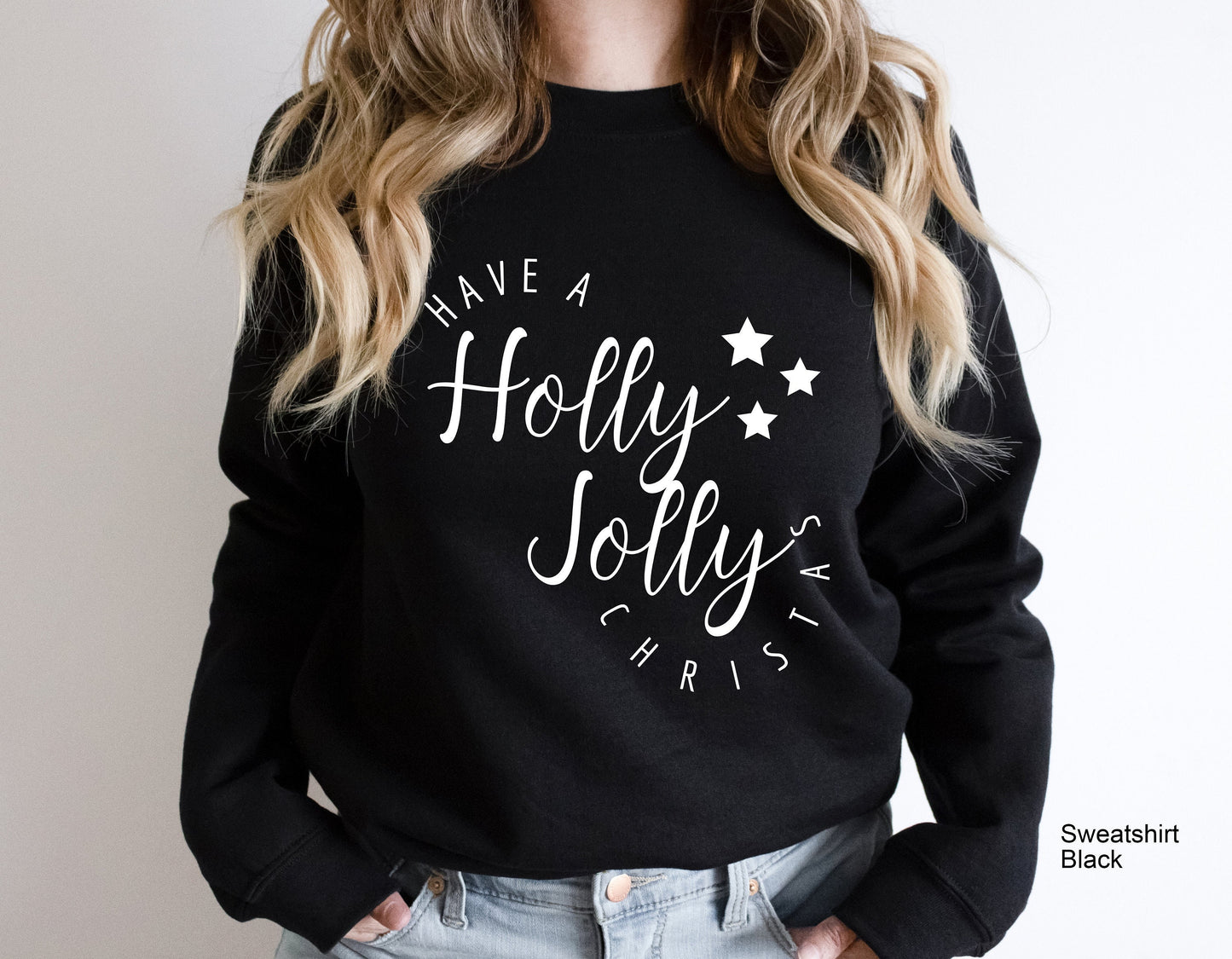 Have A Holly Jolly Christmas Sweatshirt, Christmas T-shirt, Christmas Gifts, Christmas Shirt, Christmas , Christmas Family Shirt, C6287