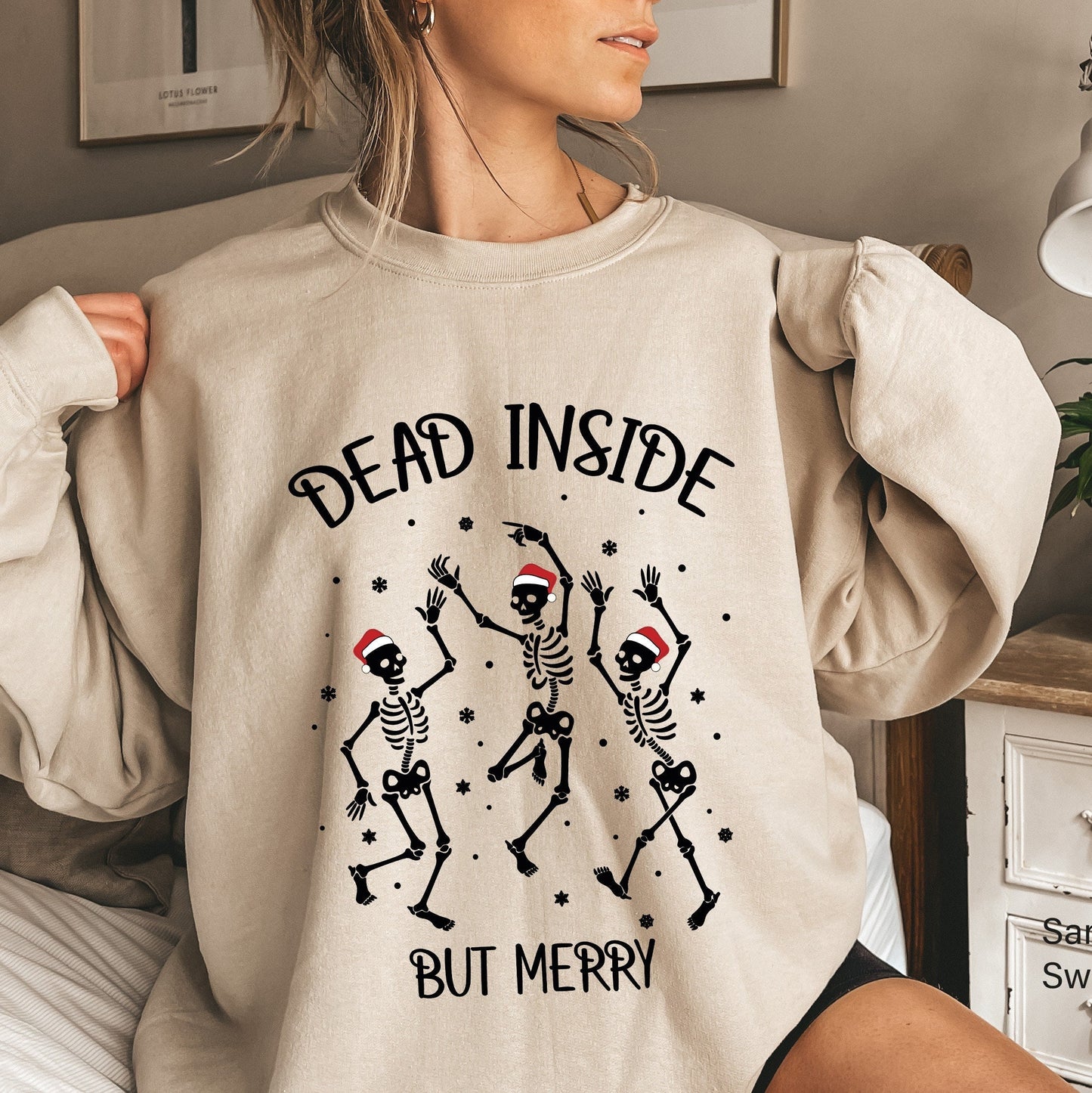Dead Inside But Merry Sweatshirt,Skeleton Sweatshirt,Christmas Skeleton,Funny Christmas Shirt,Mom Christmas,Christmas T-shirts,C6315