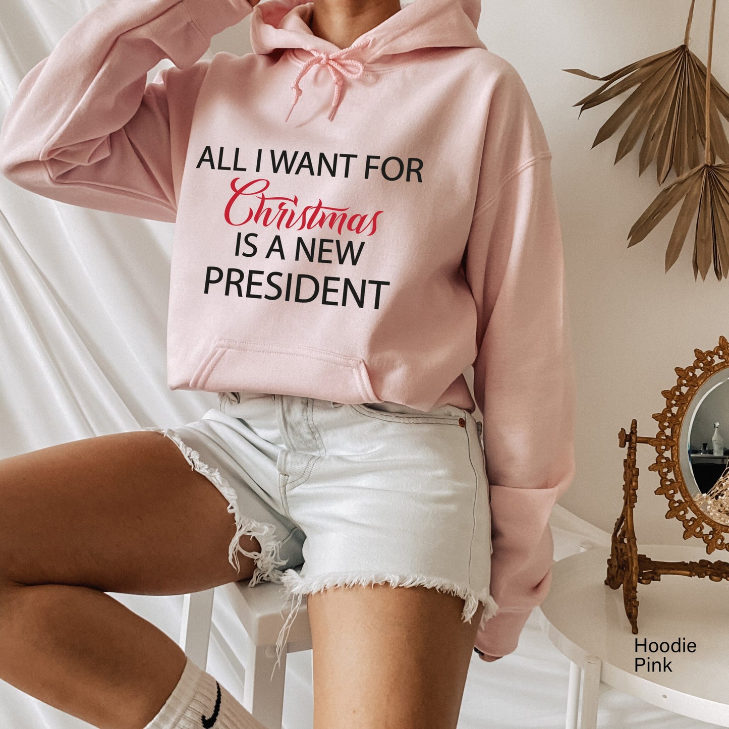 All I Want For Christmas Is A New President,Christmas Sweatshirt,Christmas Gifts,Personalized Gift, Family Christmas Sweatshirt,C6331