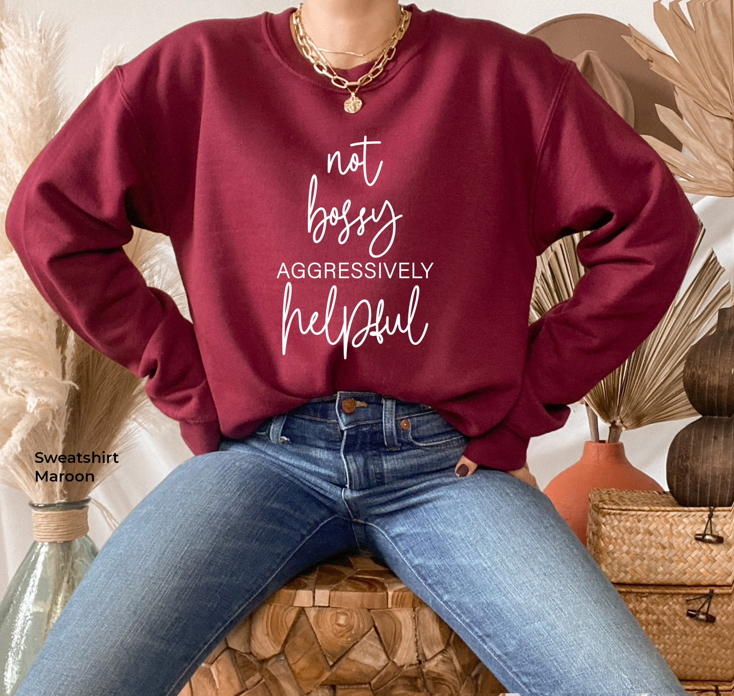 Not Bossy Aggressively Helpful Shirt, Gift for Mom, Mothers Day Gift, Funny Mom Shirt, Gift from Daughter, Gift for Boss, C6502