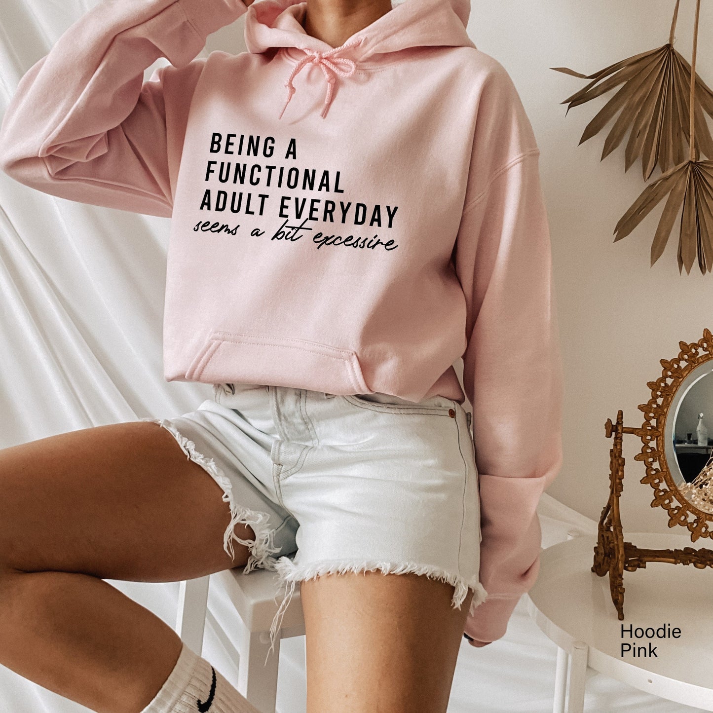 Being A Functional Adult Everyday Seems A Bit Excessive Sweatshirt, Adulting Shirt, Day Drinking Shirt, Weekend Shirt, Funny Tee, C6442