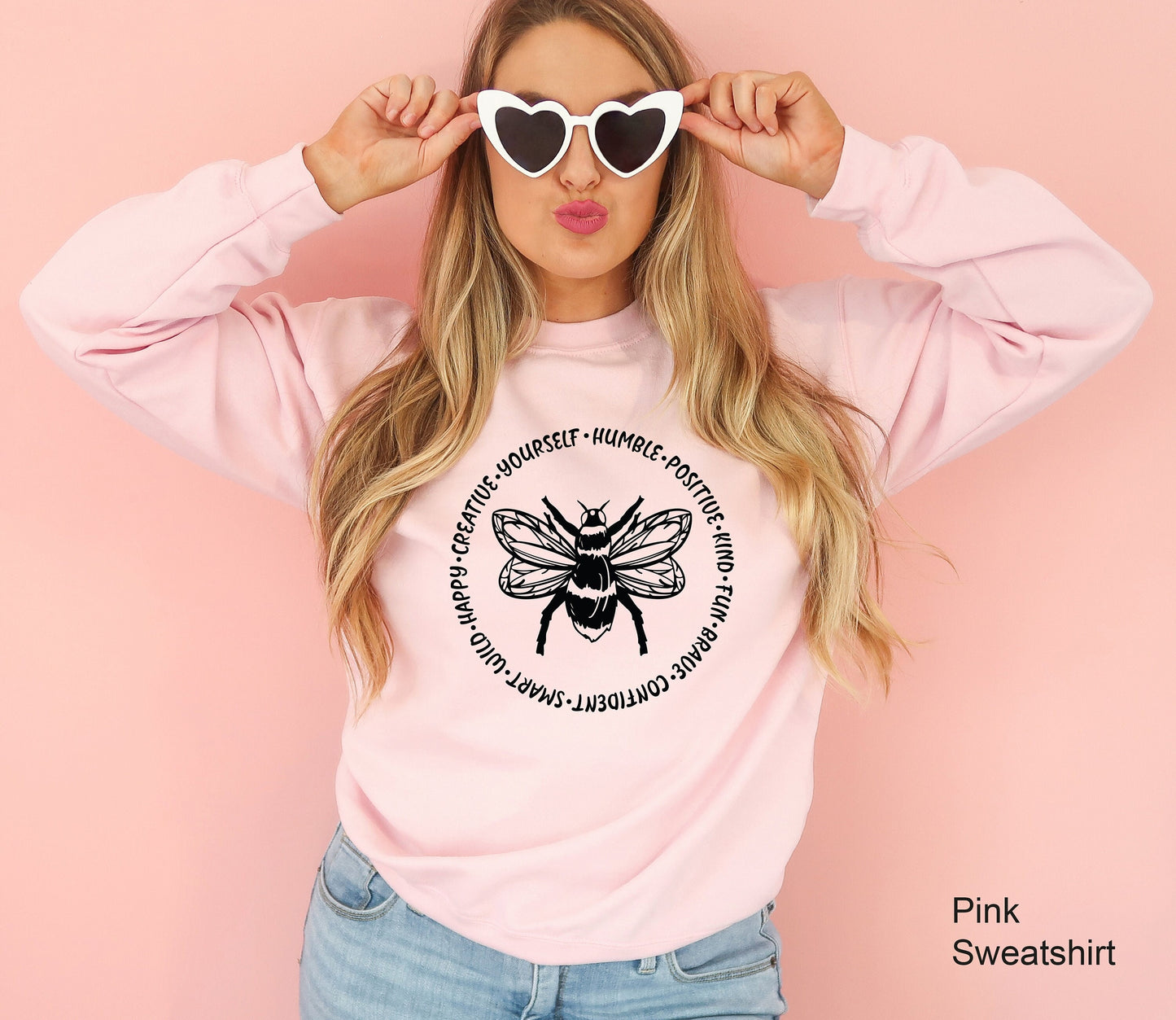 Bee Something Sweatshirt,Stay Positive,Cute Shirt,Fun, Confident, Happy, Joyful Tshirt, Happiness Matter Tee, Women Tshirt,C6599