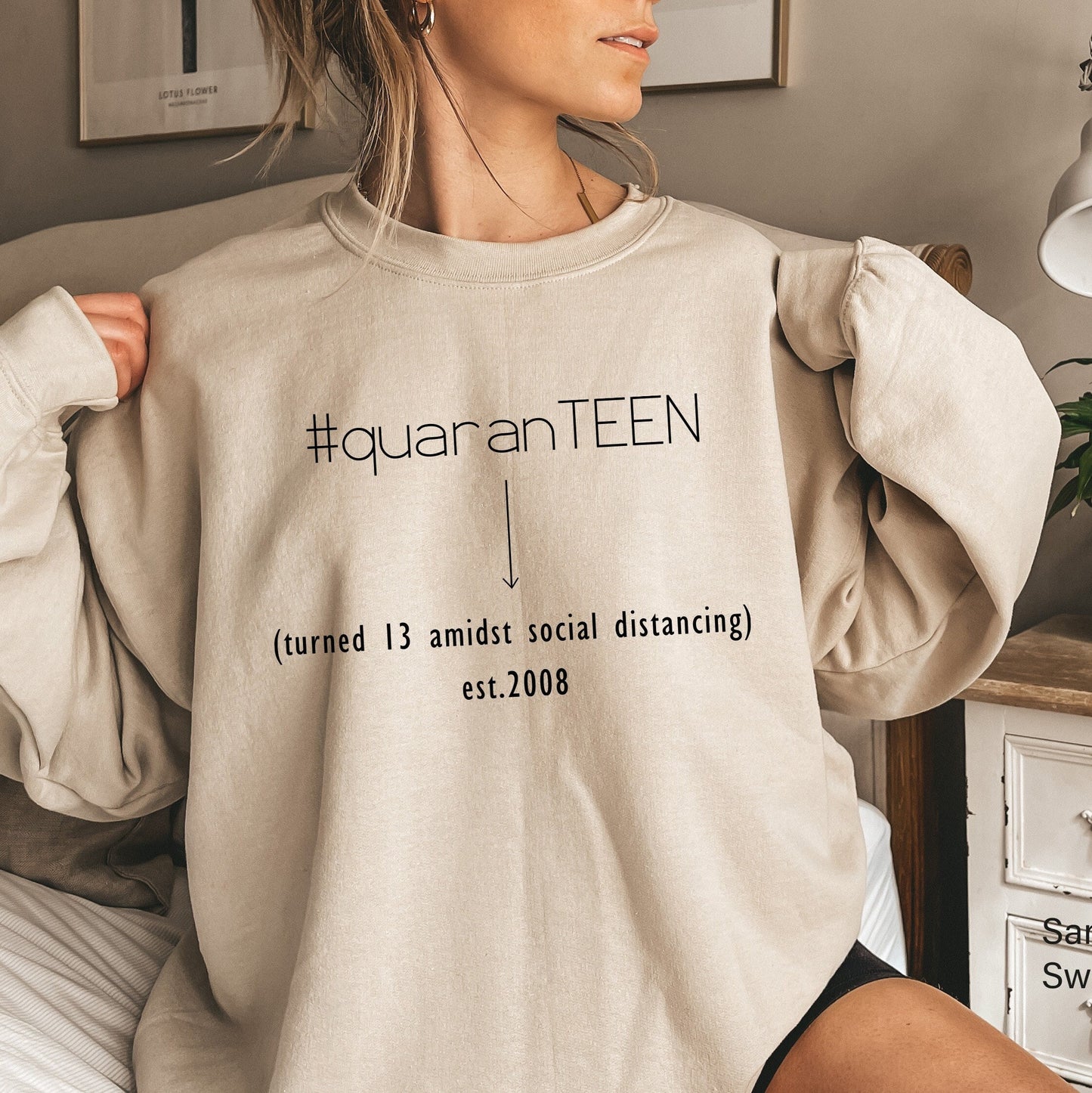 Quaranteen-Turned 13 Amidst Social Distancing est.2008,Teen Quarantine Sweatshirt,Quaranteen Birthday,C5020