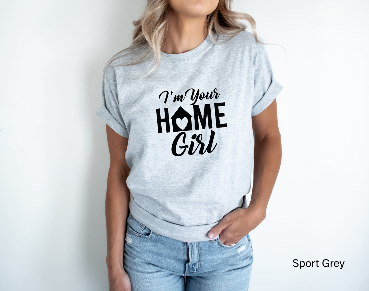 I’m Your Home Girl Real Estate Shirt,RealtorTshirts,Real Estate Hoodie,Real Estate Agent Sweatshirt,Realtor Apparel, Real Estade Gifts,C6687