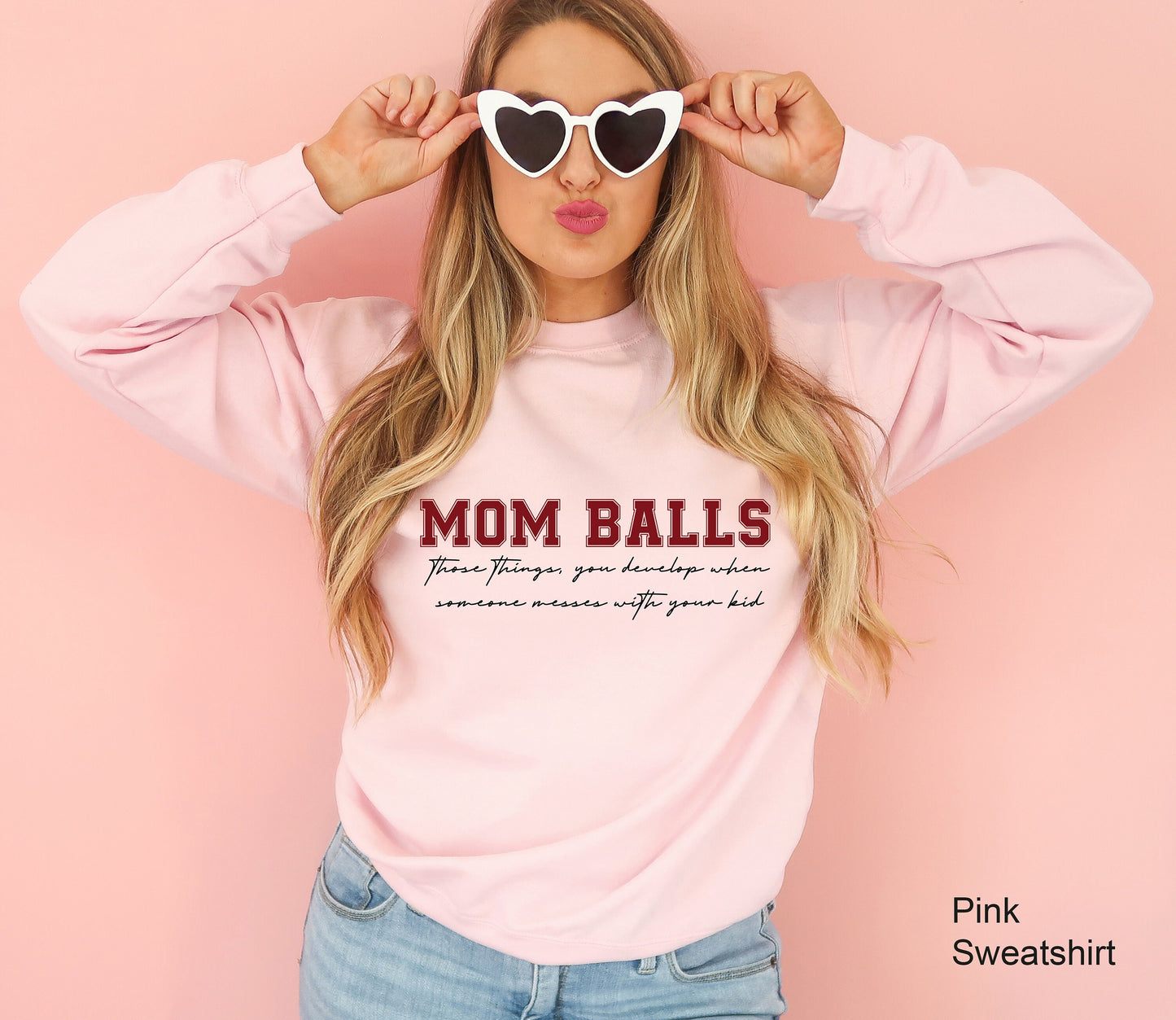 Mom Balls Sweatshirt, Mom Shirt, Gift for Mom, Funny Sweatshirts, Mom Life Shirt, Funny Shirt for Mom, Game Day Shirt, Best Mom Shirt, C6798
