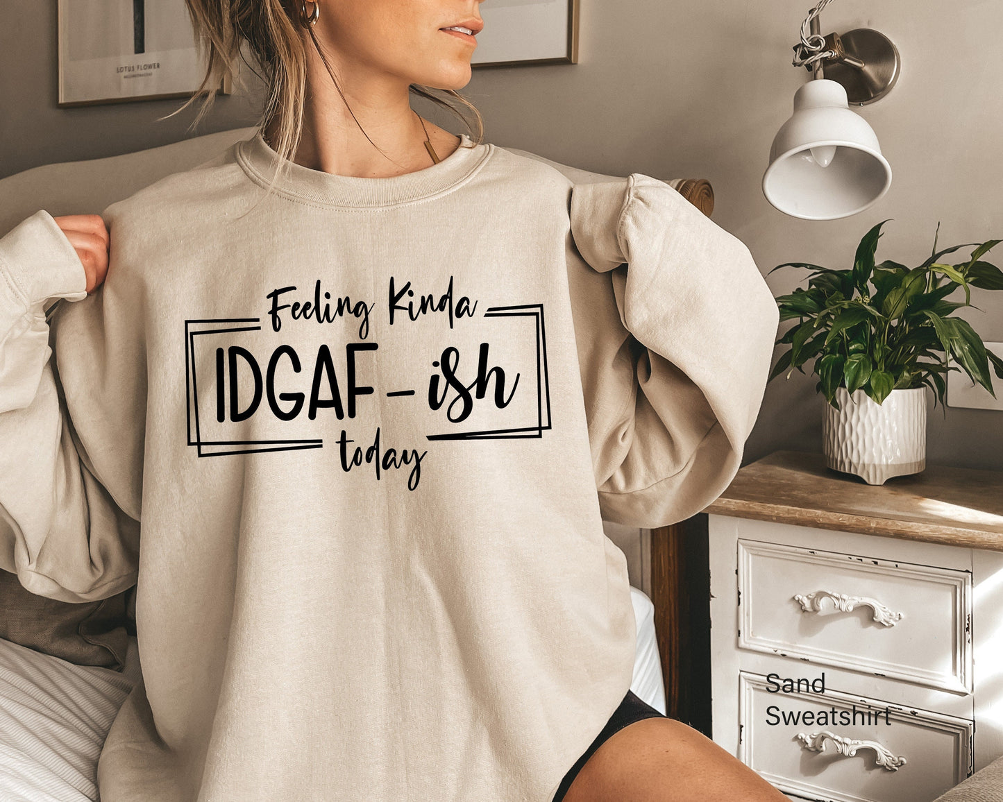 Feeling Kinda IDGAF-ish Today Sweatshirt, Funny Quote Shirt, Shirts With Sayings, Gift For Mom, Offensive Shirt, Novelty Sweatshirt, C5851