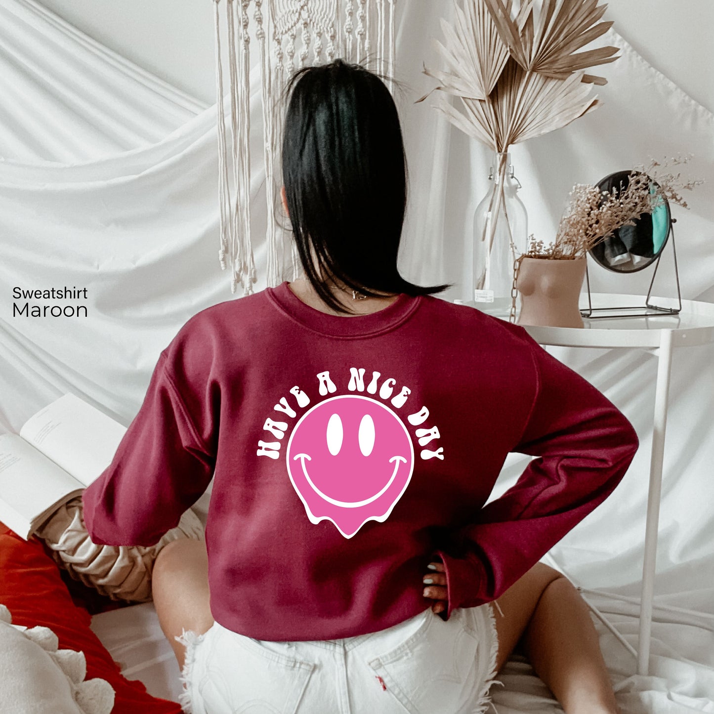 Have a Nice Day Sweatshirt, Positive Sweatshirt, Retro Smile Face Tshirt, Happy Face Tee, Words on Back, C6805