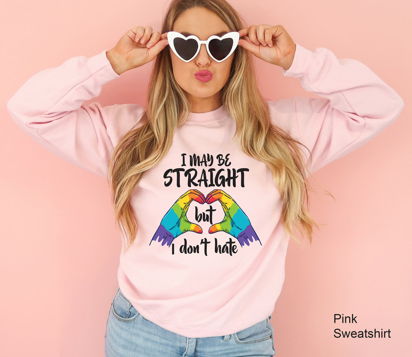 Women's Pride Ally Sweatshirt, LGBTQ Hoodie, Straight But Don't Hate Sweatshirts, LGBT Hoodies, Gay Trans Support Tee Woman, C7015