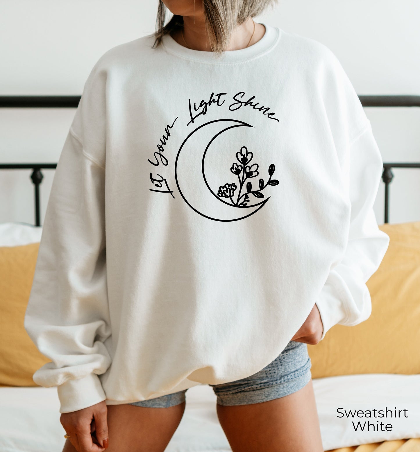 Let Your Light Shine Sweatshirt, Flower Shirt, Moon Sweatshirt, Wildflower Shirt, Moon Lover Shirt, Religious Shirts, C6118