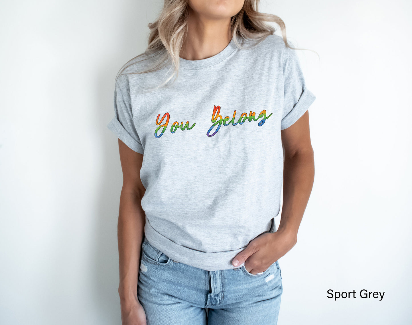You Belong Sweatshirt, Pride Hoodie, LGBT Sweatshirt, LGBTQ Ally Hoodie, Pride Shirt Women, Lesbian T-Shirts, Gay Pride, Trans Shirt, C7006