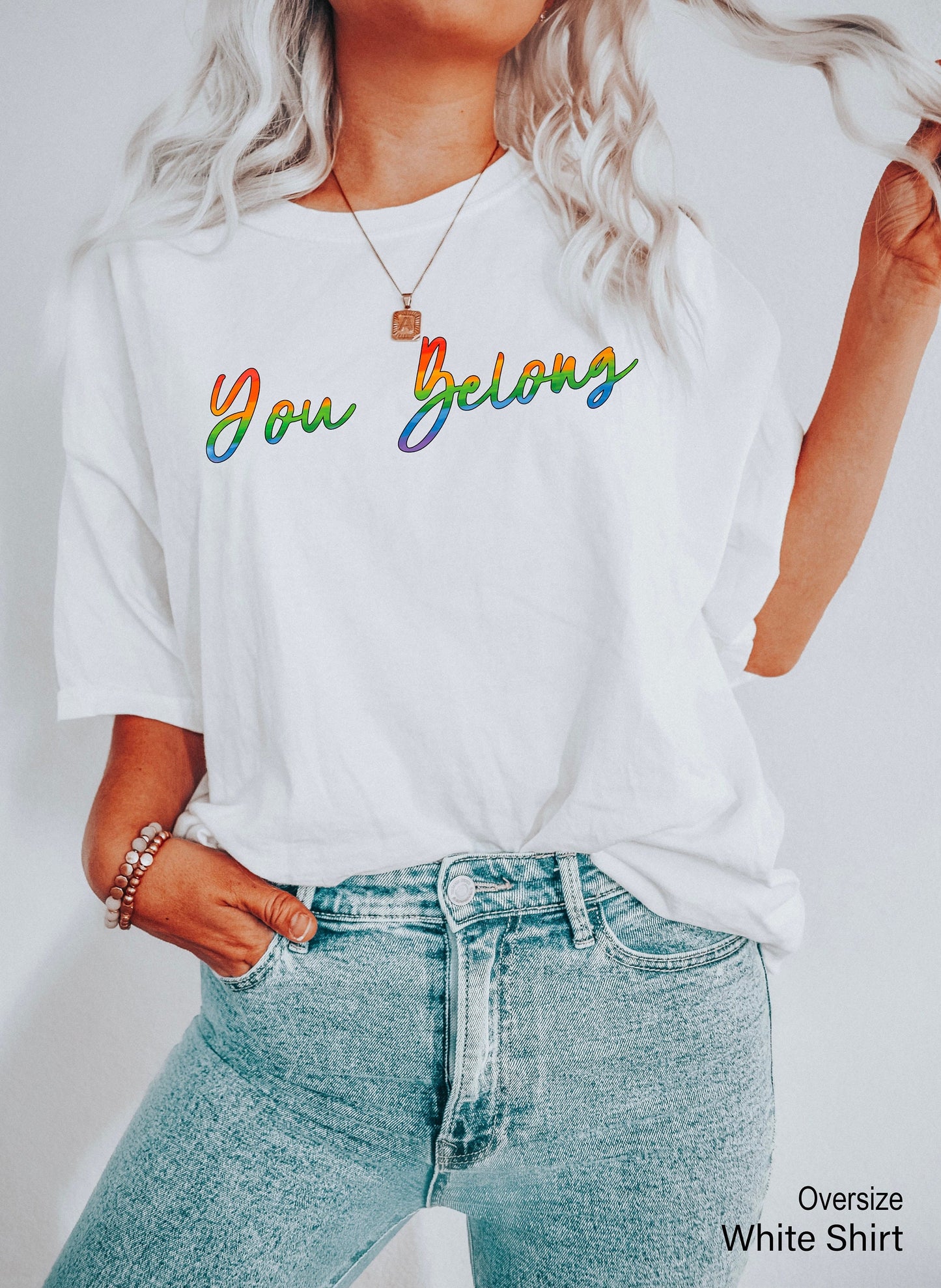 You Belong Tshirt, Pride Shirt, LGBTQ Ally Shirt, Pride Shirt Women, Lesbian T-Shirts, Gay Pride, Trans Ally Shirt, Equal Shirt, C7006