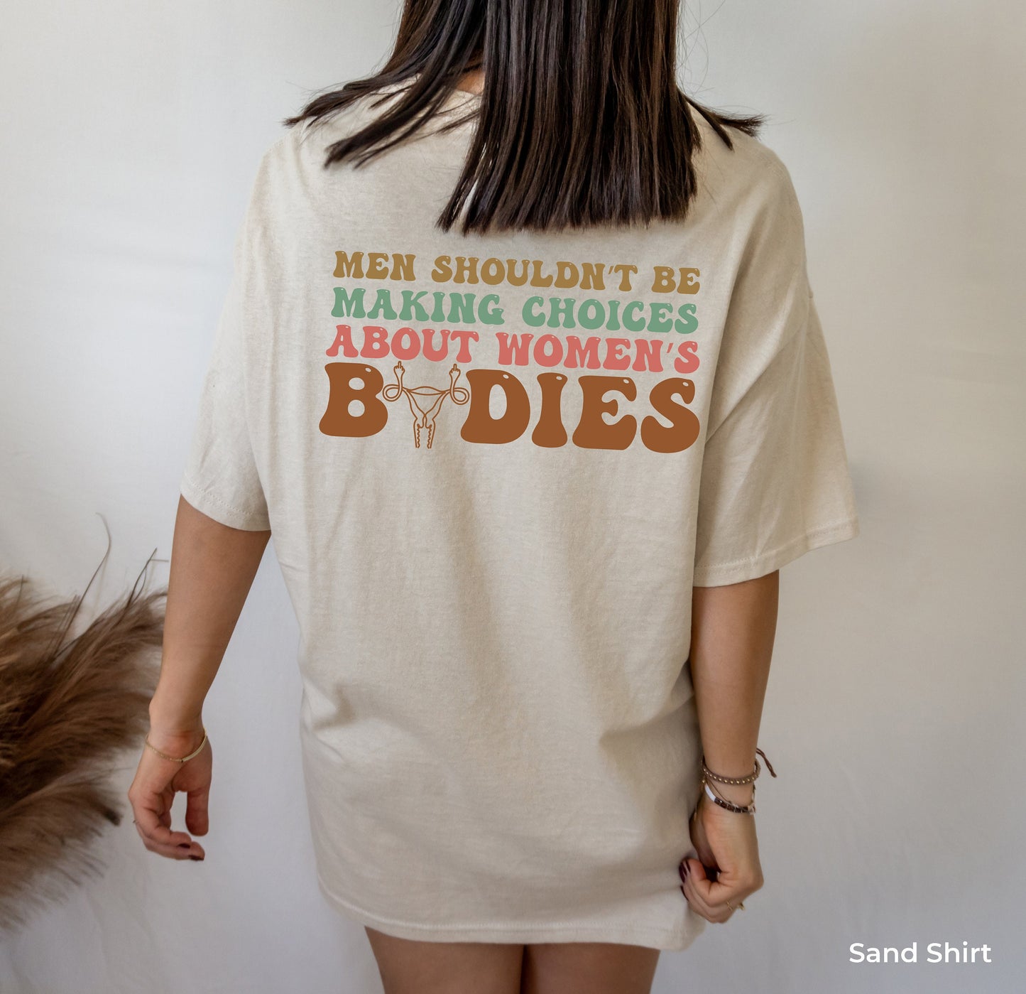 Men Shouldn't Be Making Laws About Women's Bodies Tanks,Protest Tshirt,My Body My Choice Tee,Pro Choice Shirt,Womens Rights Shirt,C7117
