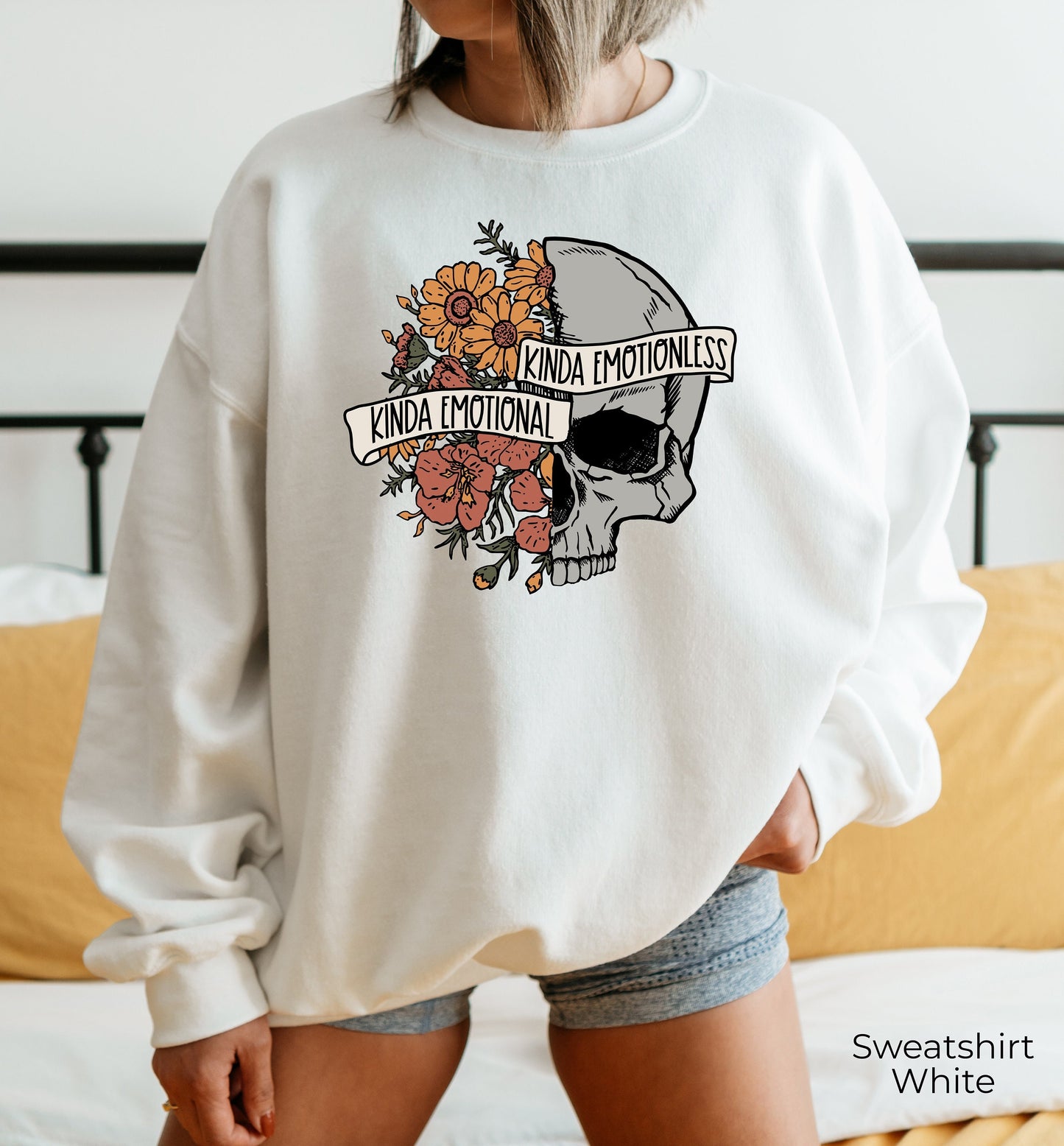 Kinda Emotional Kinda Emotionless Sweatshirt, Flower Skull Hoodie, Motivational Shirt, Skeleton Shirt, Mental Health Awareness, C6834