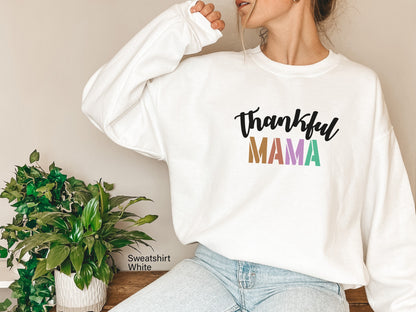 Thankful Mama Shirt, Thanksgiving Tee, Thankful Shirt, Thanksgiving Shirt Women, Womens Thanksgiving Shirt, Thankful Tshirt, C5982