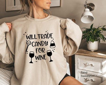 Halloween Sweatshirt,Will Trade Candy For Wine,Halloween T-shirt,Womens Halloween Tee,Hallowen T-shirt,Women Halloween Tshirt  C5319