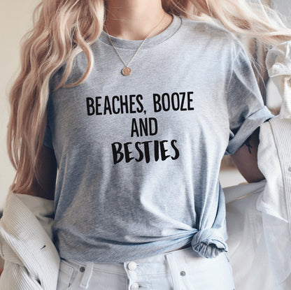 Besties Shirts, Beach Shirts, Beaches Booze And Besties, Spring Trends, Beach Lovers Gift, Gift For Her, Beach Shirt, Clothe Design, C5089