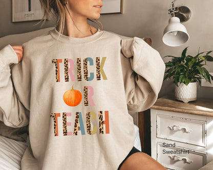Trick Or Teach Halloween Sweatshirt for Teachers,Teacher Halloween Costume,Sweatshirt for School Classroom Fall Autumn Party,C6150