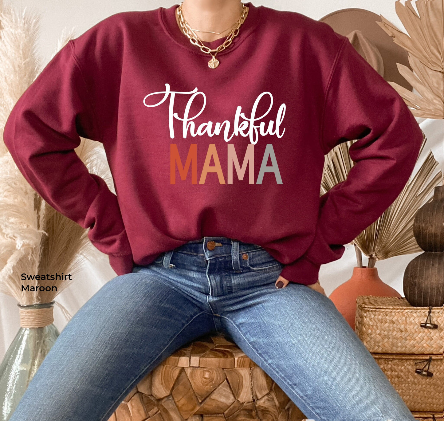 Thankful Mama Sweatshirt, Thanksgiving Tee, Thankful Shirt, Thanksgiving Shirt Women, Womens Thanksgiving Shirt, Thankful Tshirt, C6210