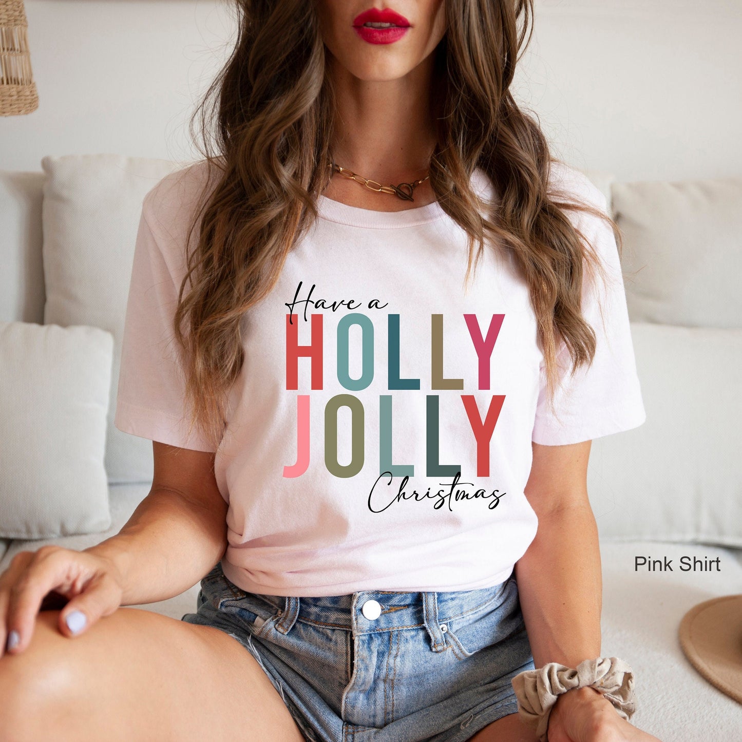 Have a Holly Jolly Christmas Sweatshirt, Holiday Shirt, Christmas Gift Ideas, Holiday Sweatshirt, Christmas Sweatshirt, Winter Tee, C6271
