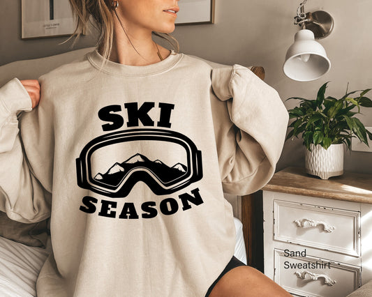 Ski Season Sweatshirt,Ski Sweatshirt, Ski Gift, Skiing Sweatshirt, Skier Hoodie, Apres Ski Sweater, Ski Season, Ski Trip Shirt,C6363