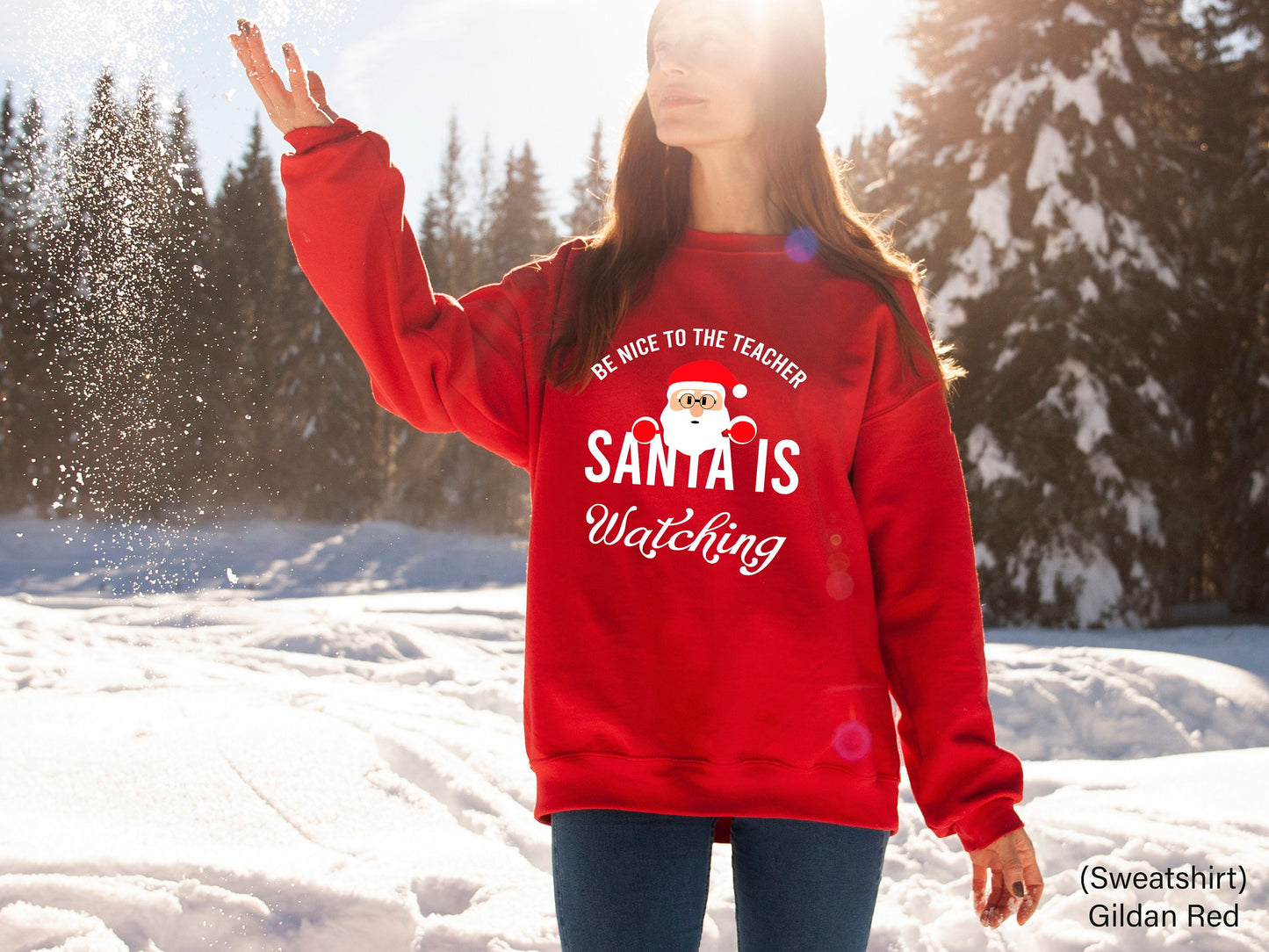 Be Nice to the Teacher Santa is Watching Sweatshirt, Christmas Teacher Hoodie, Santa Christmas Teacher Tee, Santa Sweatshirt,C6340