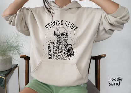 Staying Alive Skeleton Sweatshirt, Skeleton Shirt, Funny Halloween Shirt, Fall Shirt, Mom Halloween Shirt, Halloween Shirt, C6516