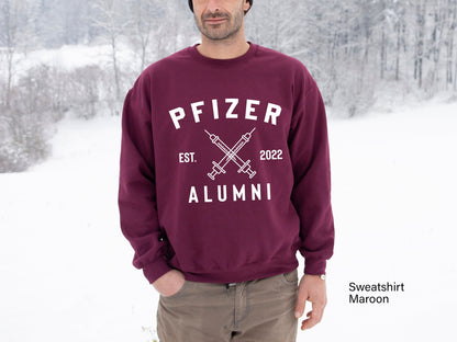 Pfizer Alumni Hoddie,Team Pfizer,Nurse Hoddie ,Vaccinated Hoddie,Funny Pandemic T-Shirt,Vaccination Shirt, Covid VaccineSweatshirt,C5688