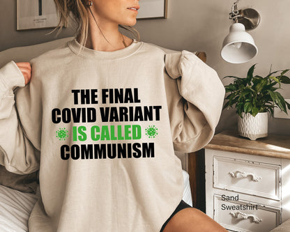 The Final Covid Variant Is Called Communism, Republican Tshirt, Vintage T-Shirt, Anti Socialism Shirt Outfit, Anti Communist Shirt, C6469