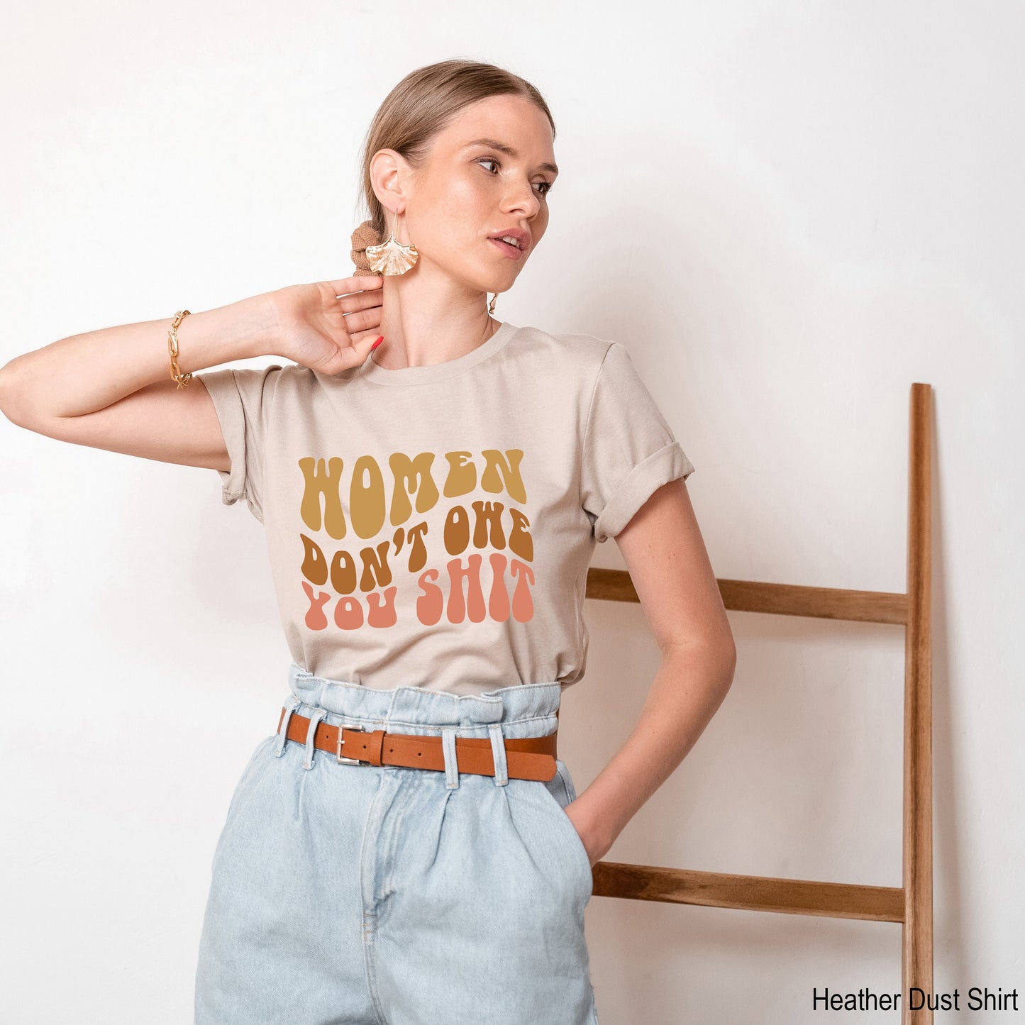 Feminist Shirt,Women Don't Owe You Shit Shirt,Feminist Tanks,Retro Feminist Tank Tops,Trendy Feminist Shirt for Women,Empowerment Gift,C6626