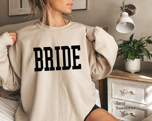 Bride Sweatshirt, Wedding Hoodie, Bachelorette Sweatshirt, Bride Gift, Bride Party, C6652
