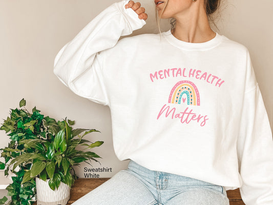 Mental Health Sweatshirts, Mental Health Matters Shirt, Inspirational Shirts Women, Mental Health Awareness, Women Mental Health, C6601