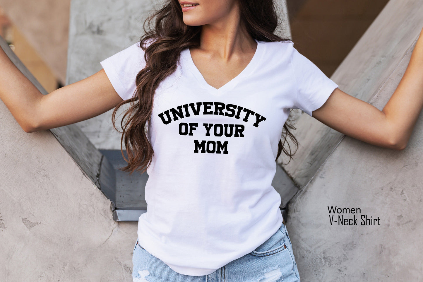University of Your Mom Shirt, University of Your Mom Tee, University of Your Mom Shirt, University of Your Mom Vneck, C6459