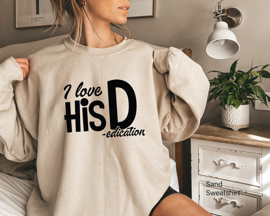 I Love His D, I Love Her P, Couple Valentines Sweatshirt, Valentine Hoodie, Valentines Power Couple, Funny Valentine Sweatshirt, C6726
