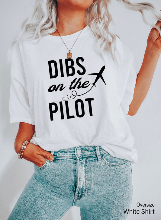 Dibs on the Pilot T-Shirt, Aviation Gifts, Plane Tee,  Unisex V-Neck Shirt, Pilot Wife T-Shirt, Pilot Girlfriend, C6728