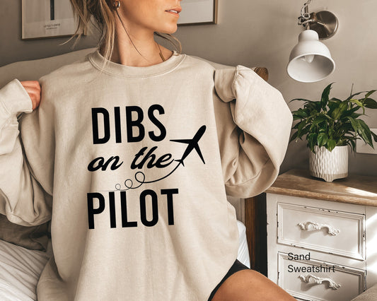 Dibs on the Pilot Sweatshirt,Trendy Aviation Gifts,Cool Student Pilot Gifts,Plane Hoodie,Funny Airplane Shirt,Pilot Girlfriend Tshirt, C6728