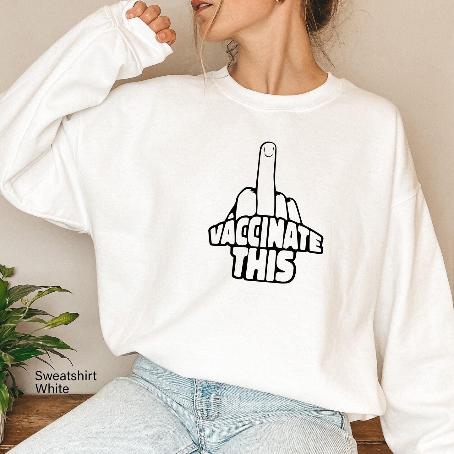 Vaccinate This Sweatshirt, Funny Shirts, Anti Vaccine Shirt Covid 19 Shirt, Coronavirus Shirt, C6470