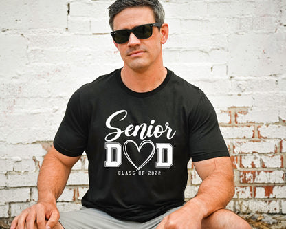 Senior Mom Senior Dad of a Graduation Shirt, Class of 2022 Shirt, Graduation Mom Shirt, Class of 2022 T-Shirt, C6929