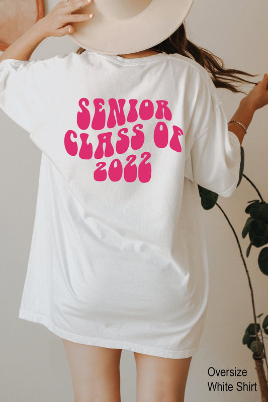 Senior 2022 Shirt,Graduation Gifts,Class Of 2022 T-Shirt,Senior Tee,Graduated Shirt,2023 High School Grad College Graduate,C6933
