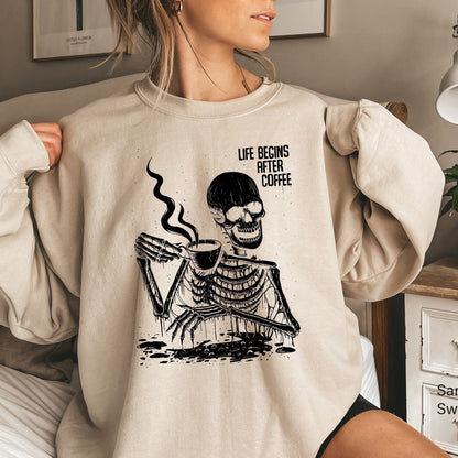 Coffee Sweatshirt,Life Begins After Coffee Shirt,Oversized Skeleton Tshirt,Funny Coffee Lover Shirts,Halloween Party Tee,Skull Sweater,C6517