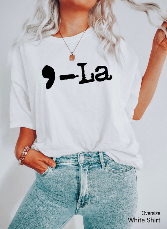 Comma La Shirt, Election, Kamala Harris Shirt, Kamala Biden Shirt, Political Shirt, Women President Tee, Clothe Design, C5486