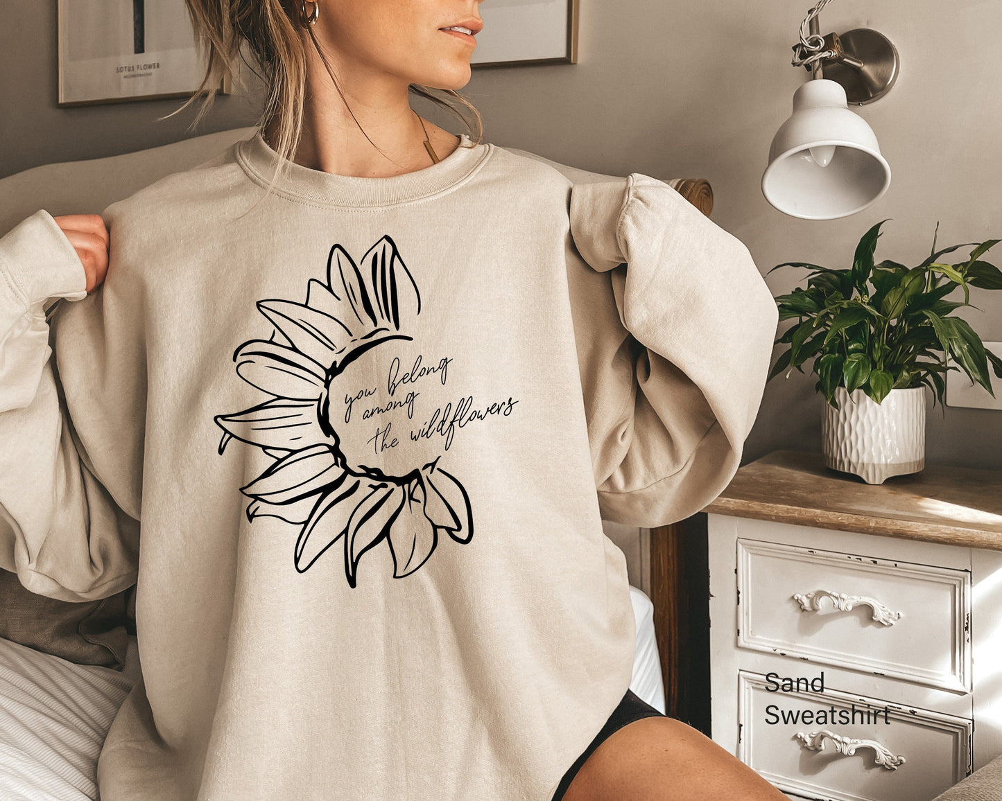 You belong among the Wildflowers Sweatshirt,Wildflower Shirt,Among the Wildflowers Shirt,Nature Lover,Inspirational Tee,Gift For Her, C5906