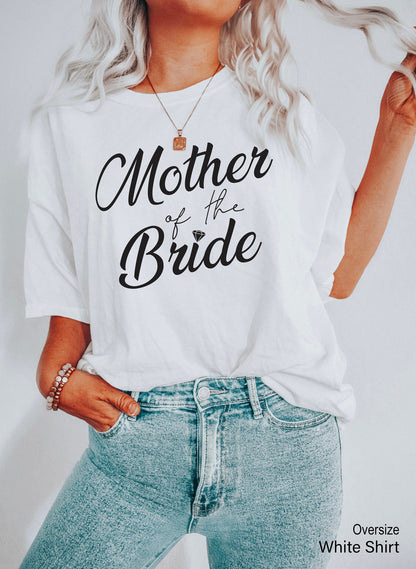 Mother of the Bride Shirts, Mother of the Groom Shirts, Bridesmaid Shirts, Bachelorette Party Shirts, Bridal Party Shirts, Bride, C6978