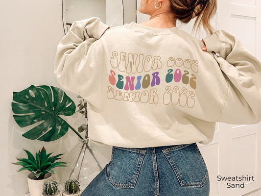 Senior 2022 Sweatshirt,Senior Hoodie,Class of 2023 T-Shirt,Grad Shirt,Graduation Shirt,College Senior,High School Senior,C6926
