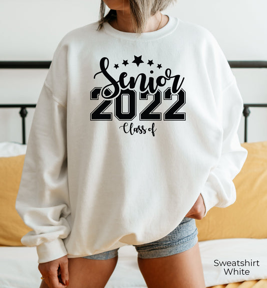 Senior 2022 Sweatshirt,Senior Hoodie,Class of 2023 T-Shirt,Grad Shirt,Graduation Shirt,College Senior,High School Senior,C6937