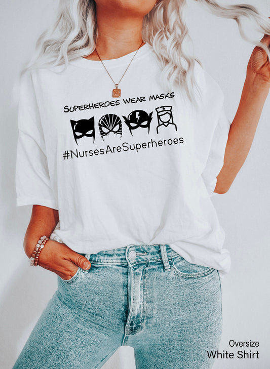Nurse Hero Shirt, Nurses Superhero, Nursing School Tee, Quarantine Shirt, Shirt For Woman, Funny Nursing Shirt, Nurse Week, C5388