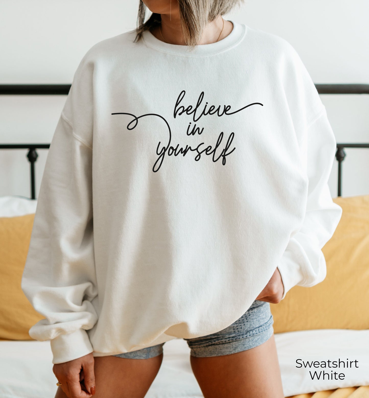 Believe In Yourself Sweatshirt,Believe Shirt,Believe Yourself,Inspirational Shirt,Motivational Shirt,Positive Tee,Workout Shirt,C5928