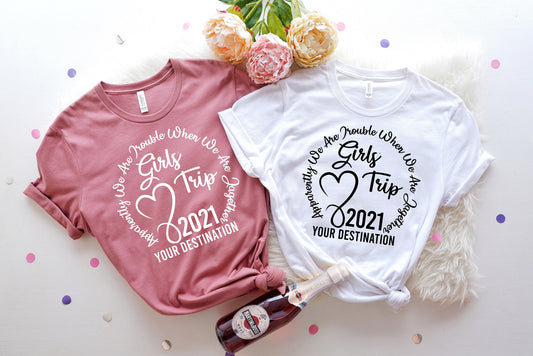 Girls' Trip Shirt, Girls Vacation Shirt , Girls Travel Shirt, Best Friends Gift, Travel Lover Gift, Besties Shirt,Gift For Besties, C6121