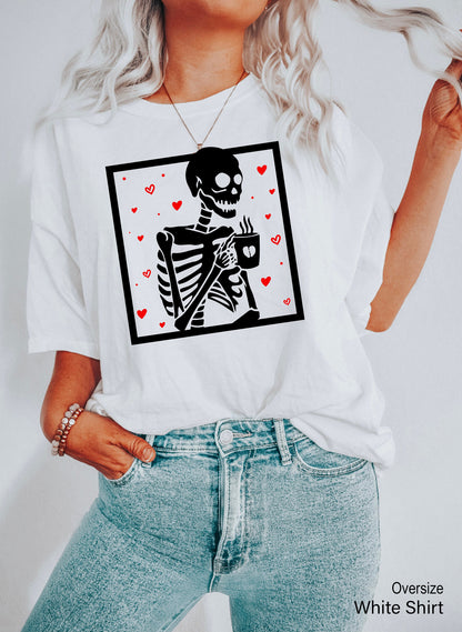 Hot Coffee Skeleton Sweatshirt,Skeleton Love Coffee Shirt,Skeletons Halloween Oversized Tee,Skull Hoodie,Skull Tee,Lover Skeleton,C7104