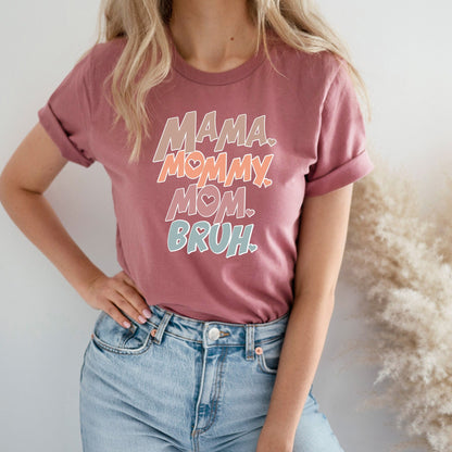 Mama Mommy Mom Bruh Shirt,Cool Mom Tank Tops,Cute Sarcastic Mom Racer Back,Funny Sarcasm Mom Gift,Trendy Quotes Tee,Mom Birthday Gifts,C7072